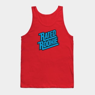 Rated Rookie Tank Top